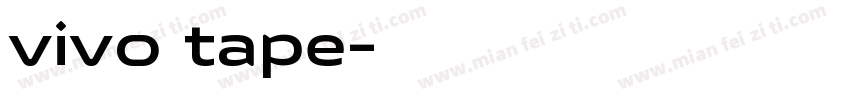 vivo tape字体转换